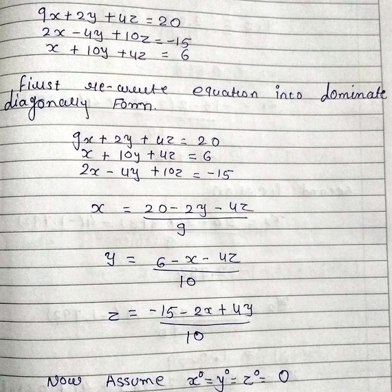 solve the following system of linear equations by gauss elimination method